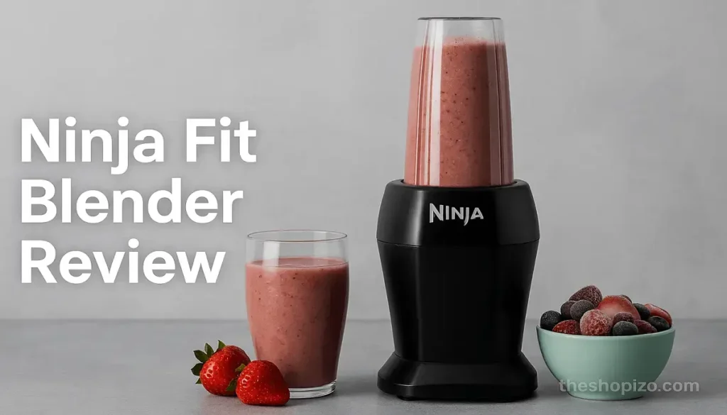 Ninja Fit Blender Review – Best Powerful Choice in 2025 5 Ninja Fit Blender Review